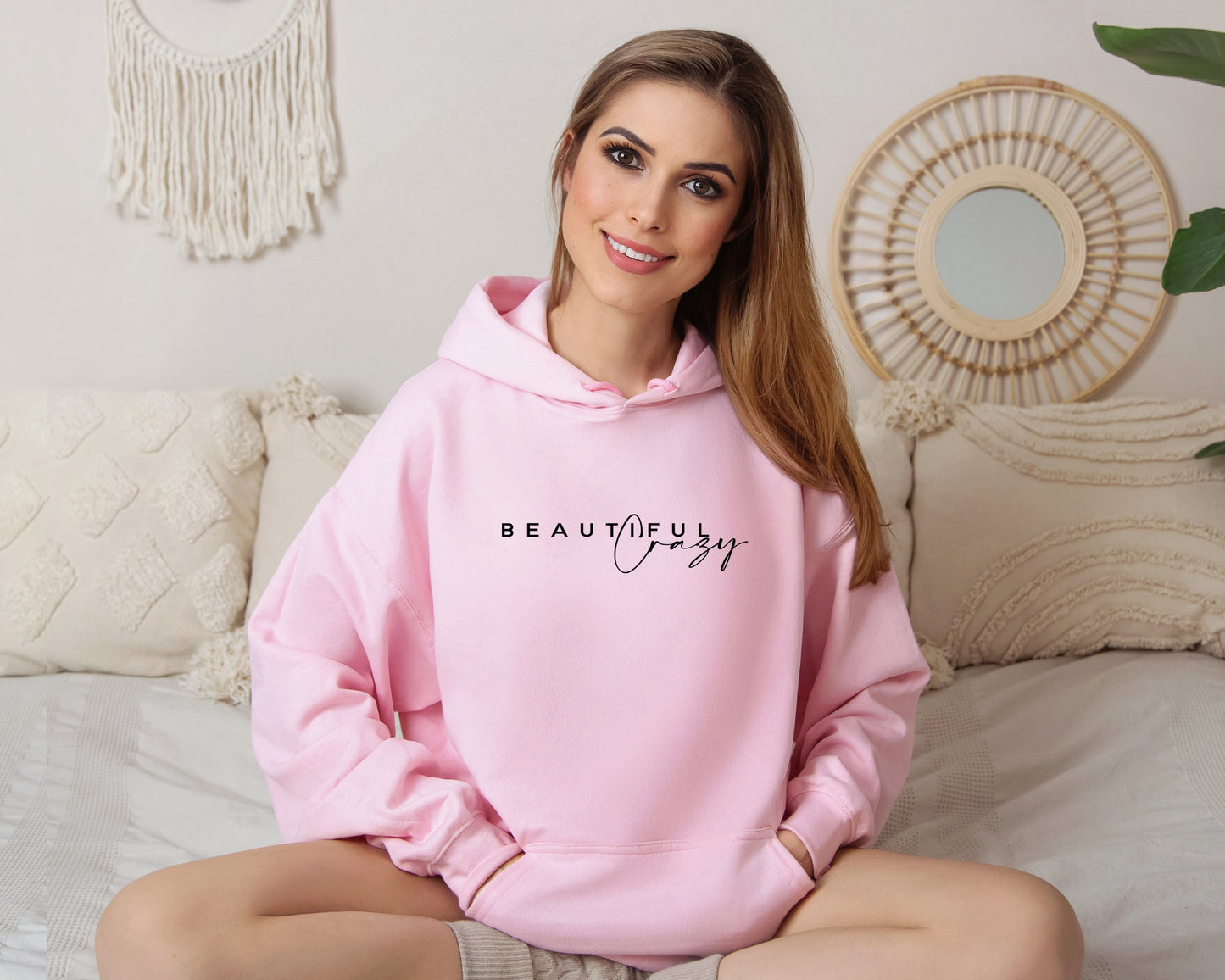 Beautiful Crazy Hoodie