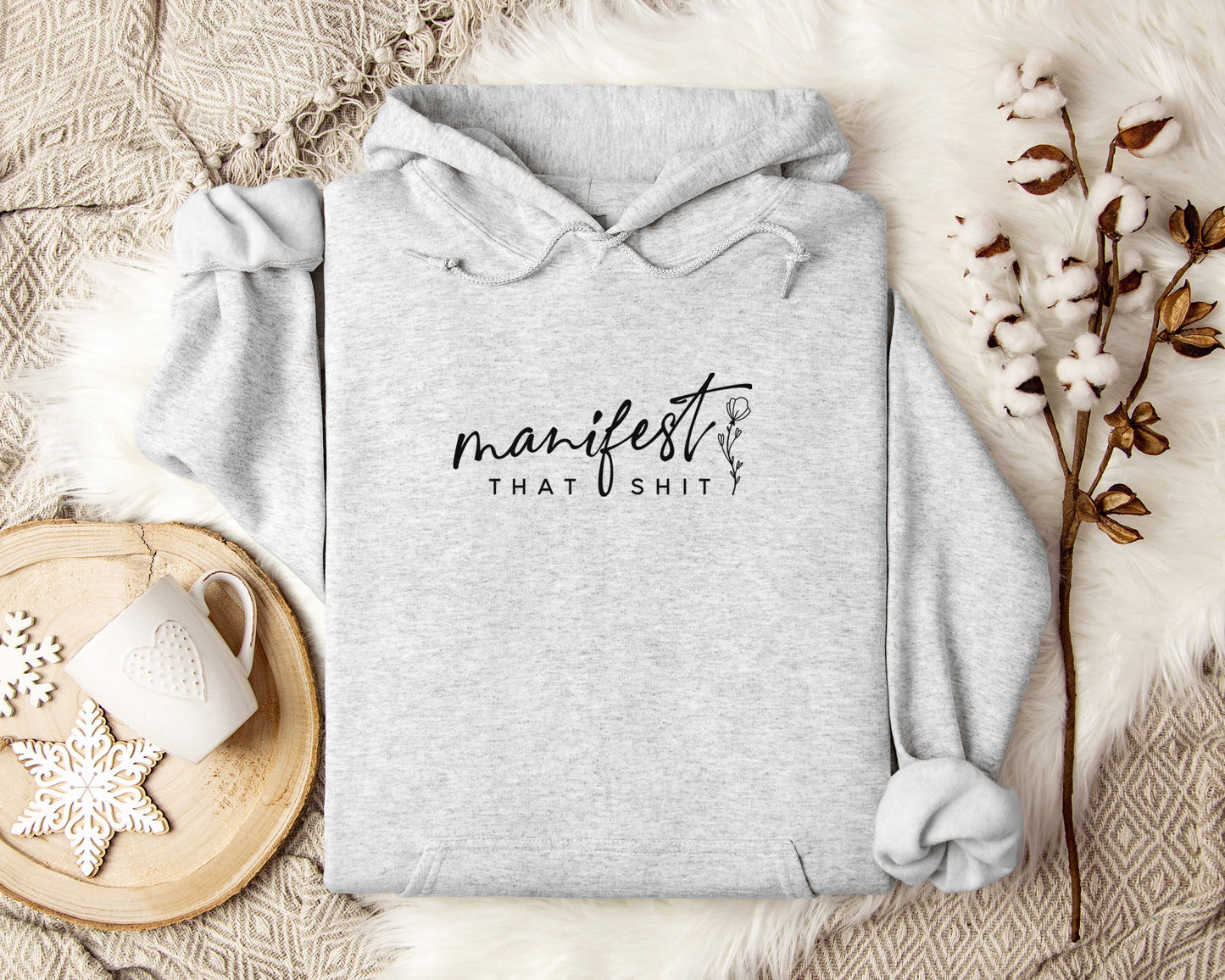 Manifest That Shit Hoodie