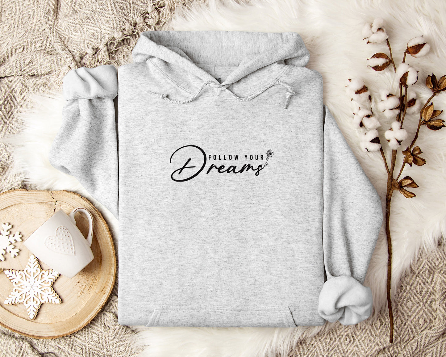 Follow Your Dreams Hoodie